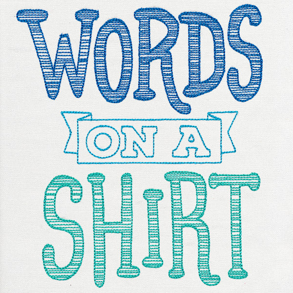 Fresh Tees - Words on a Shirt