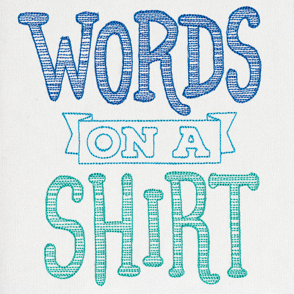 Fresh Tees - Words on a Shirt