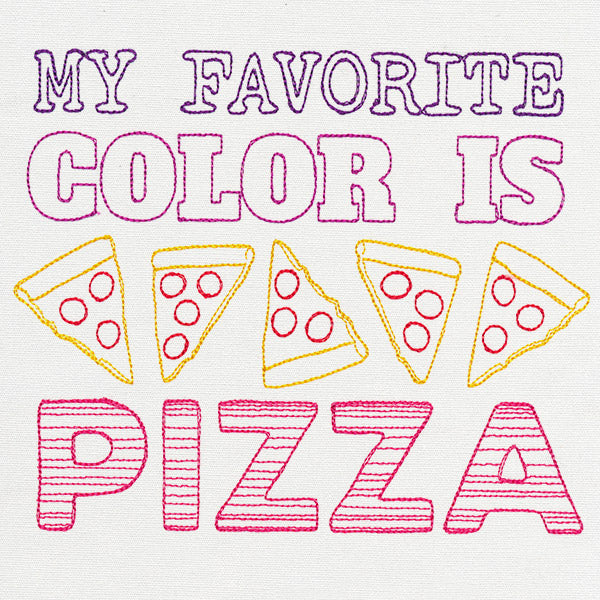 Fresh Tees - My Favorite Color Is Pizza