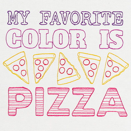 Fresh Tees - My Favorite Color Is Pizza