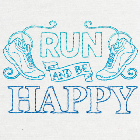 Run and Be Happy
