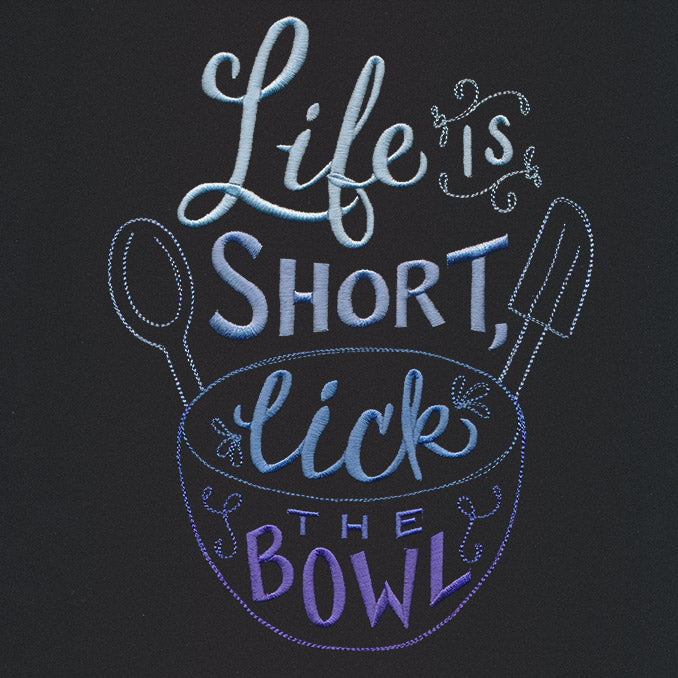 Spice It Up II - Life Is Short, Lick the Bowl