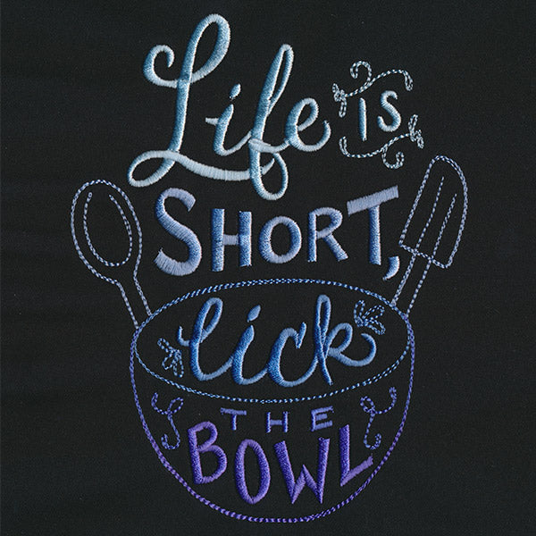 Spice It Up II - Life Is Short, Lick the Bowl