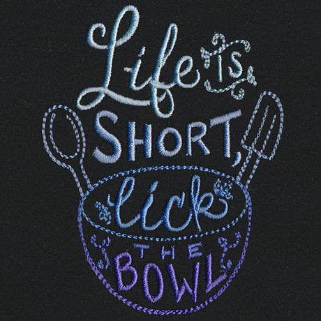 Spice It Up II - Life Is Short, Lick the Bowl