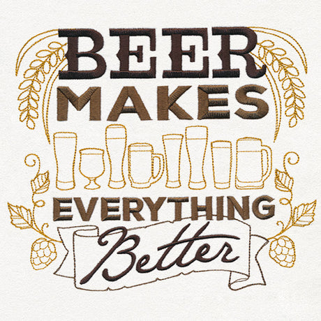 Craft Brew - Beer Makes Everything Better