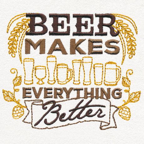 Craft Brew - Beer Makes Everything Better