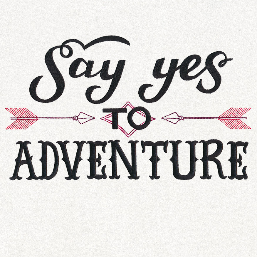 Inspiring Adventure - Say Yes to Adventure