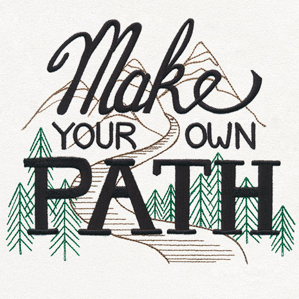 Inspiring Adventure - Make Your Own Path