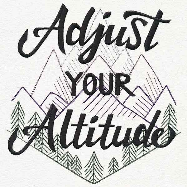 Inspiring Adventure - Adjust Your Altitude