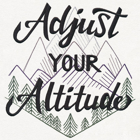 Inspiring Adventure - Adjust Your Altitude