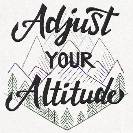 Inspiring Adventure - Adjust Your Altitude