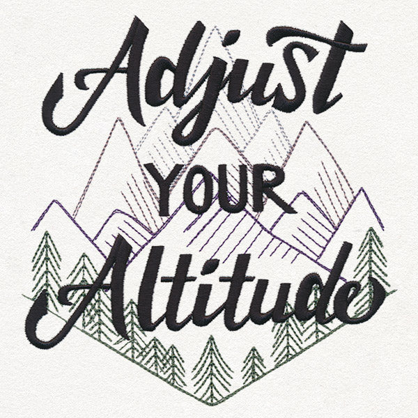 Inspiring Adventure - Adjust Your Altitude