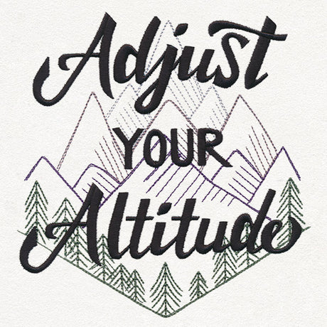Inspiring Adventure - Adjust Your Altitude