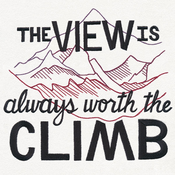Inspiring Adventure - Always Worth the Climb