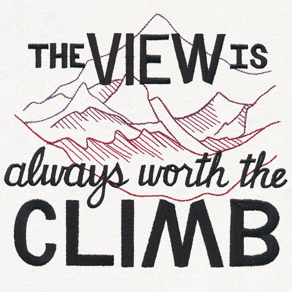 Inspiring Adventure - Always Worth the Climb