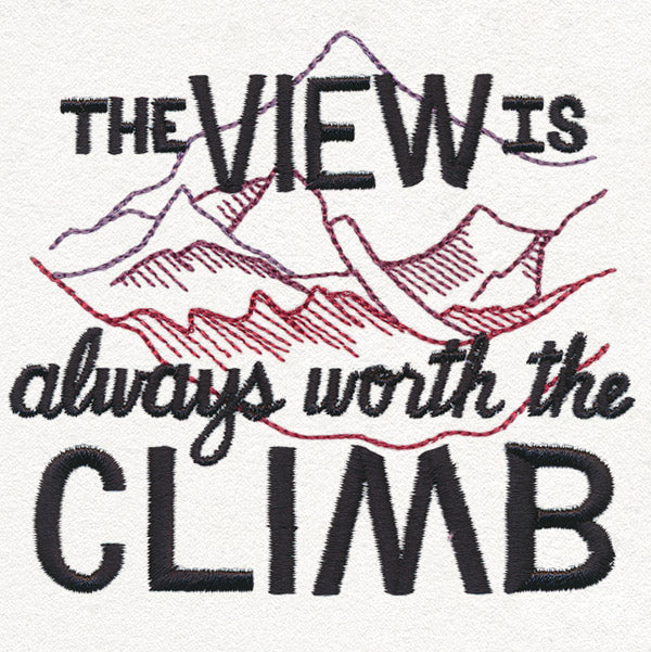 Inspiring Adventure - Always Worth the Climb