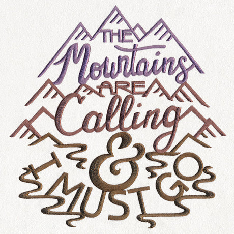 The Mountains Are Calling