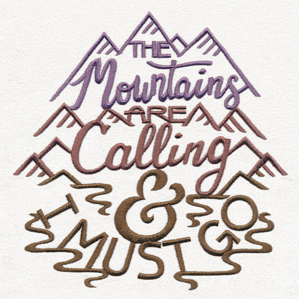 The Mountains Are Calling