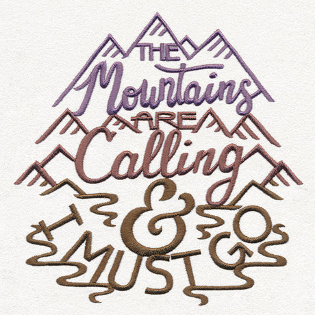 The Mountains Are Calling