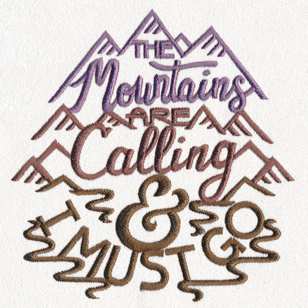 The Mountains Are Calling