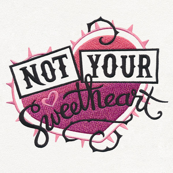 Femme Fatale - Not Your Sweetheart