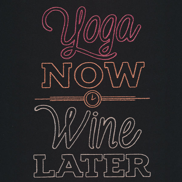 Athleisure - Yoga Now Wine Later