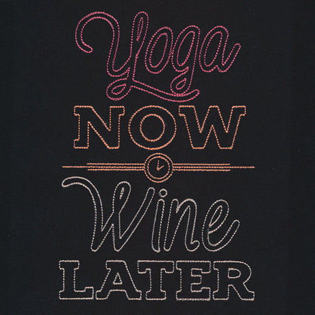 Athleisure - Yoga Now Wine Later
