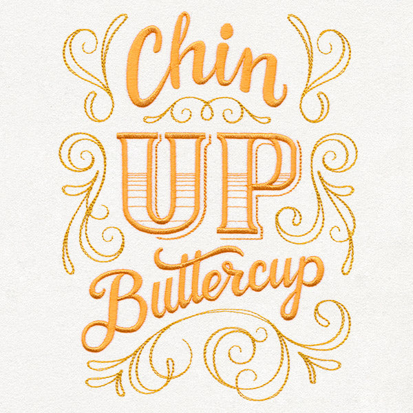 Sassafras - Chin Up Buttercup