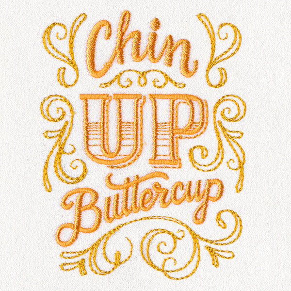 Sassafras - Chin Up Buttercup