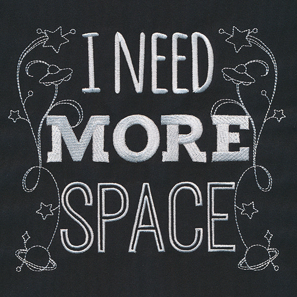 I Need More Space