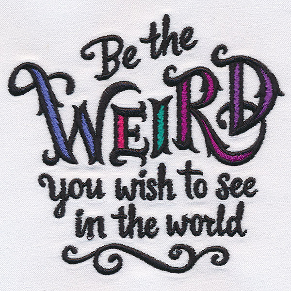 Be Weird
