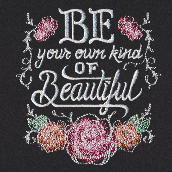 Bold Thoughts - Be Your Own Kind of Beautiful