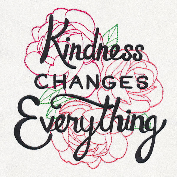 Kindness Changes Everything