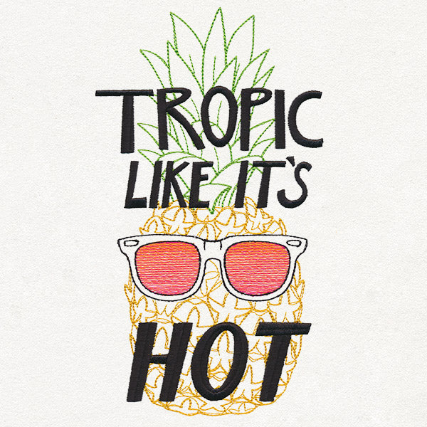 Tropic Like It's Hot