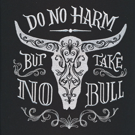 Rodeo Chic - Do No Harm But Take No Bull