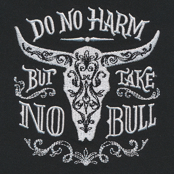 Rodeo Chic - Do No Harm But Take No Bull