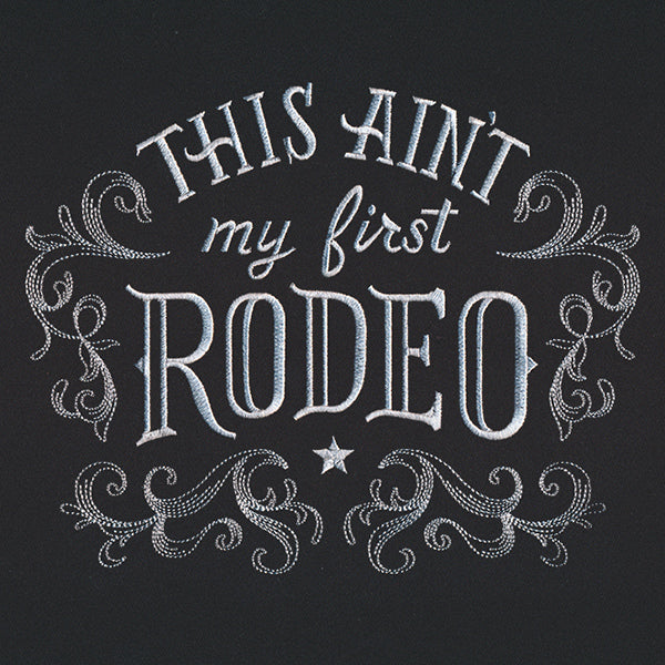 Rodeo Chic - This Ain't My First Rodeo