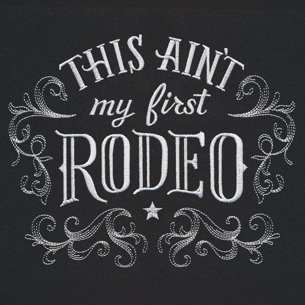 Rodeo Chic - This Ain't My First Rodeo