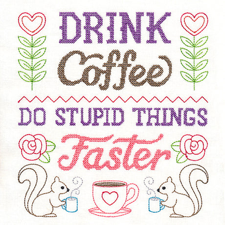 Cheeky Samplers - Drink Coffee