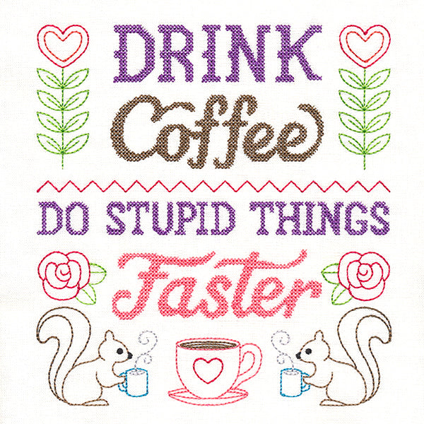 Cheeky Samplers - Drink Coffee