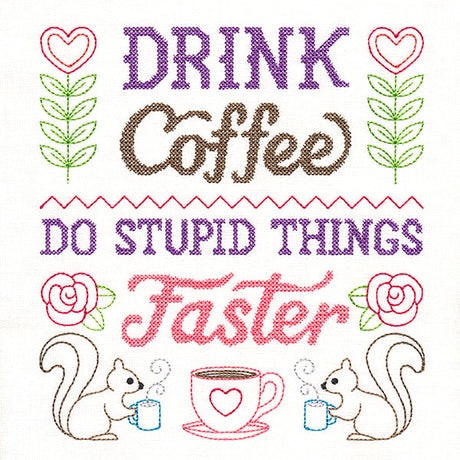 Cheeky Samplers - Drink Coffee