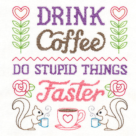 Cheeky Samplers - Drink Coffee