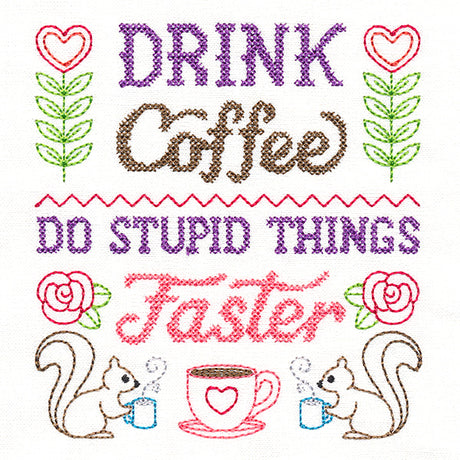 Cheeky Samplers - Drink Coffee