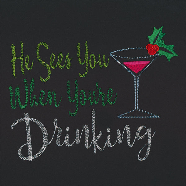 He Sees You When You're Drinking