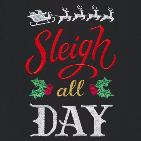 Sleigh All Day