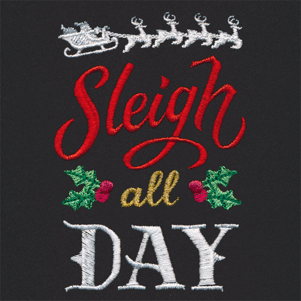Sleigh All Day