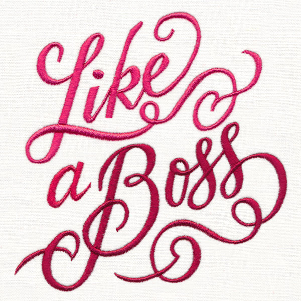 Like a Boss