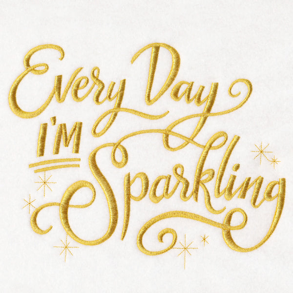 Every Day I'm Sparkling