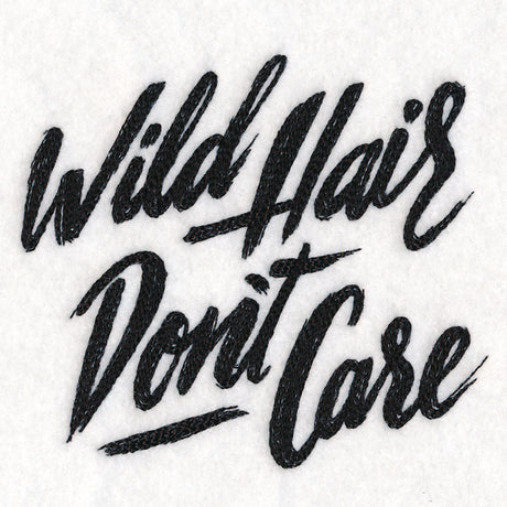 Wild Hair Don’t Care