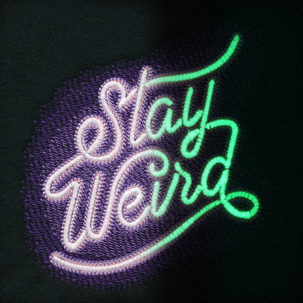 Stay Weird in Neon
